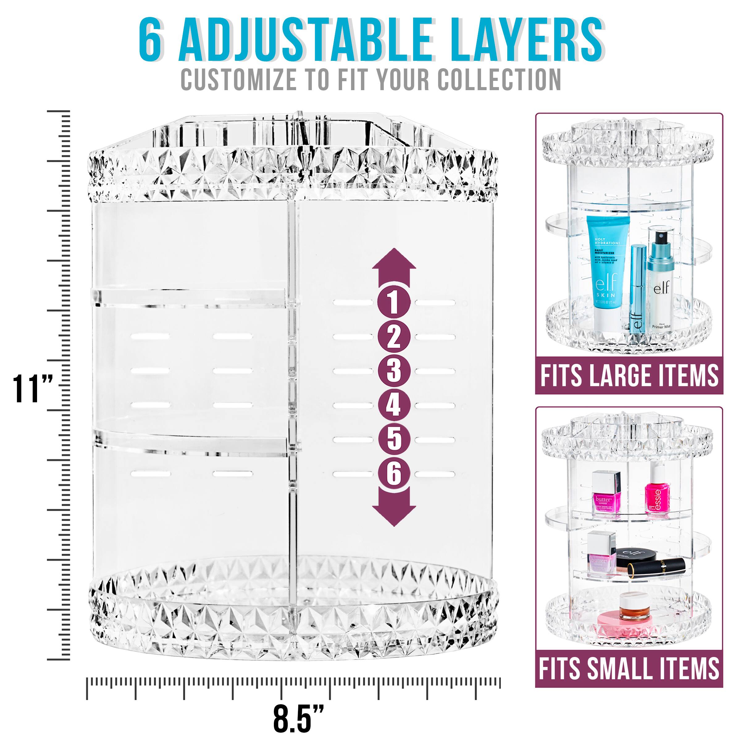 6 Adjustable Layers  
Customize to Fit Your Collection  

11"  
8.5"  

Fits Large Items  
Fits Small Items