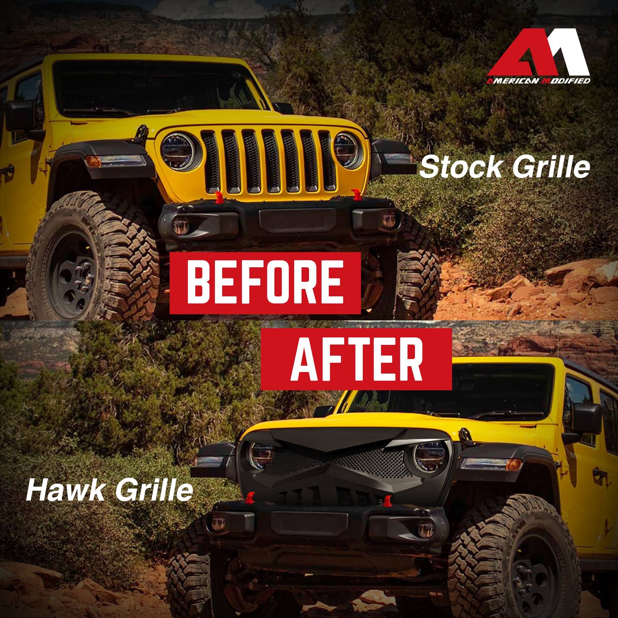 A1  
AMERICAN MODIFIED  

Stock Grille  
BEFORE  
AFTER  
Hawk Grille