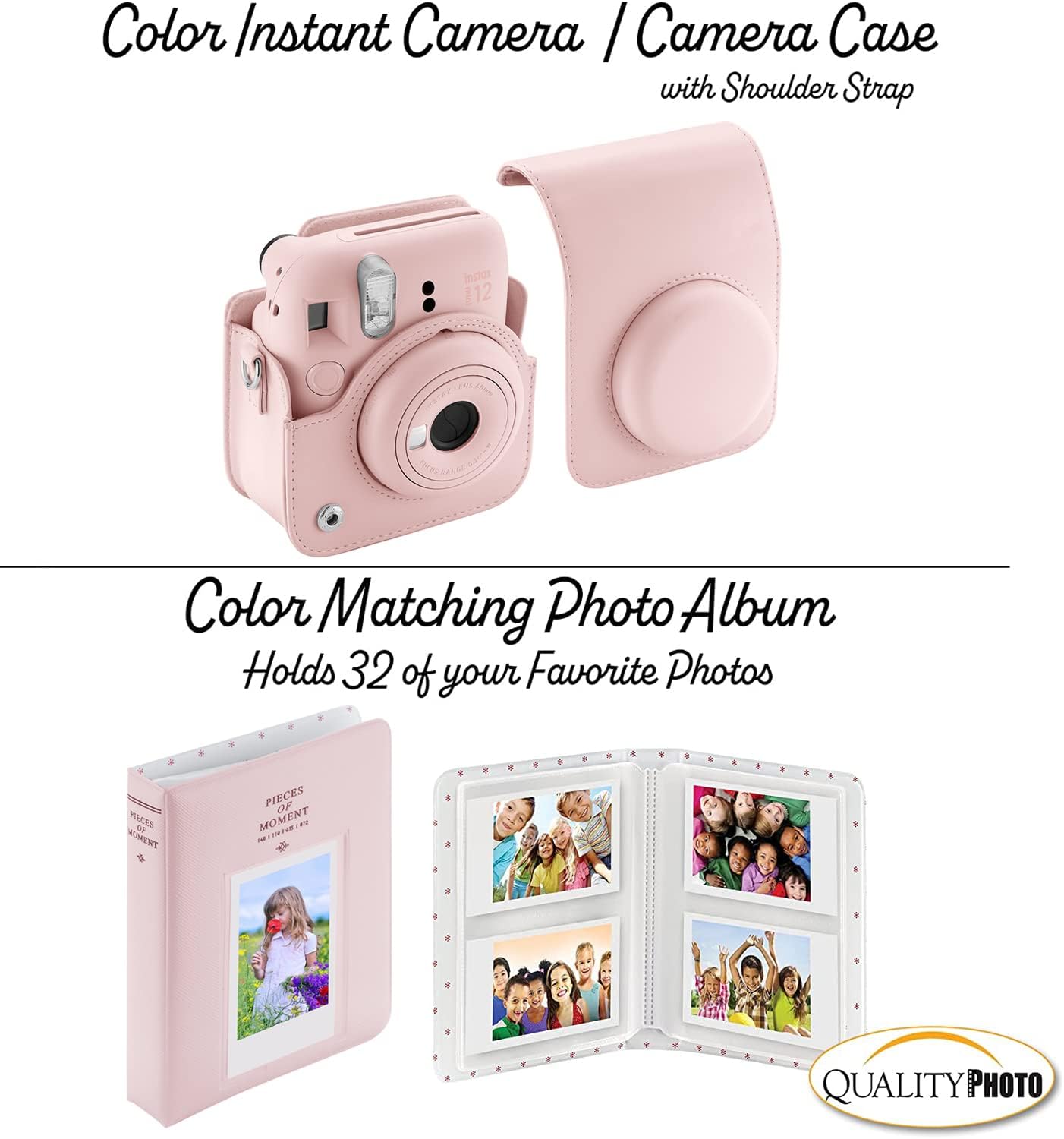 Color Instant Camera / Camera Case with Shoulder Strap

Color Matching Photo Album Holds 32 of your Favorite Photos

QUALITY PHOTO