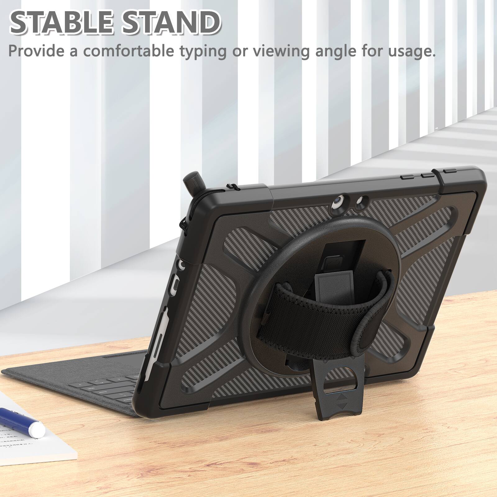 STABLE STAND  
Provide a comfortable typing or viewing angle for usage.