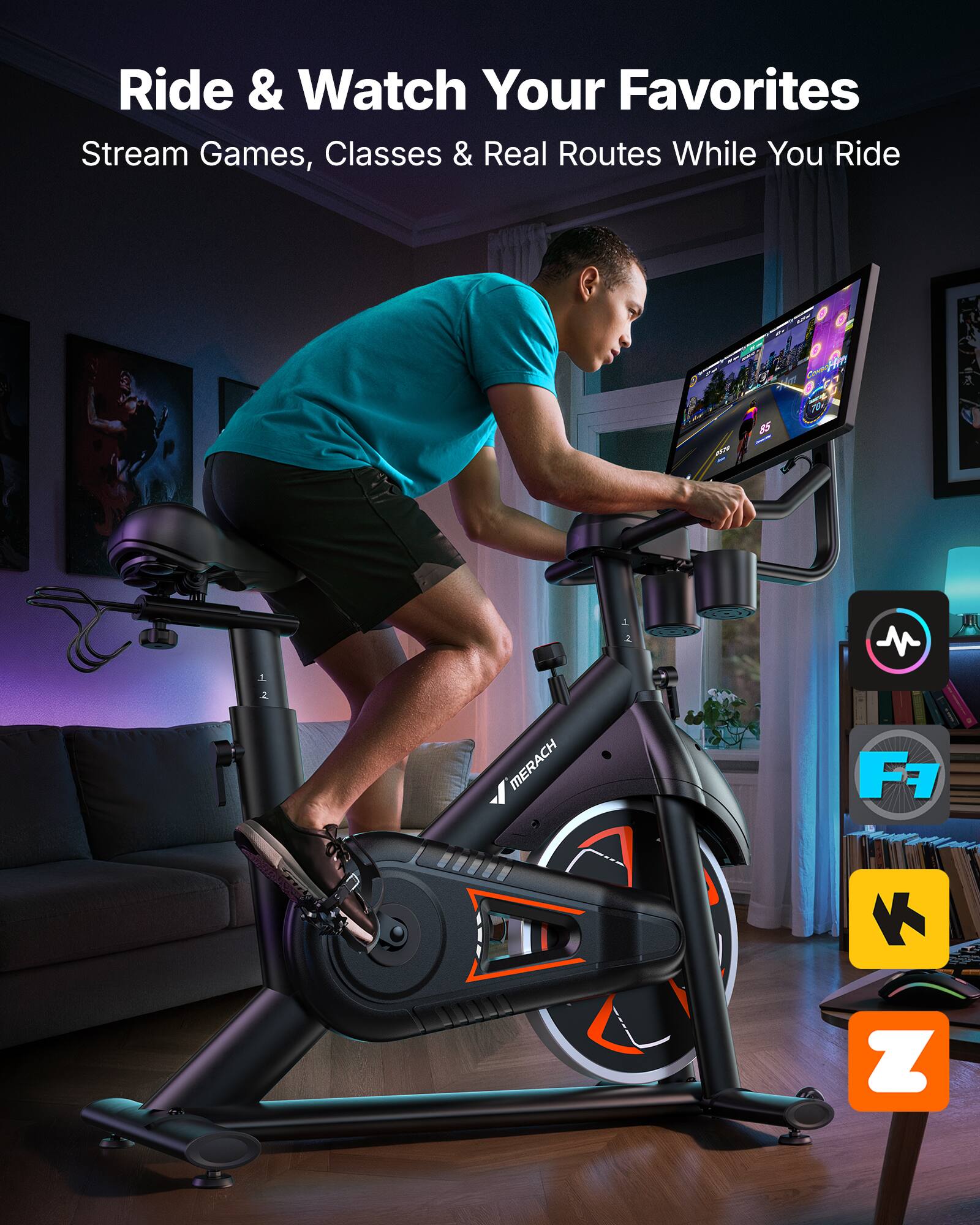 Ride & Watch Your Favorites  
Stream Games, Classes & Real Routes While You Ride