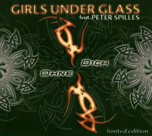 Girls Under Glass - Single / Ohne Dich   - COMPACT DISCS [CD] price history on PriceWatchPro