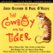 Front Standard. The Cowboy and the Tiger [CD].