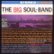 Front Standard. The Big Soul Band [CD].