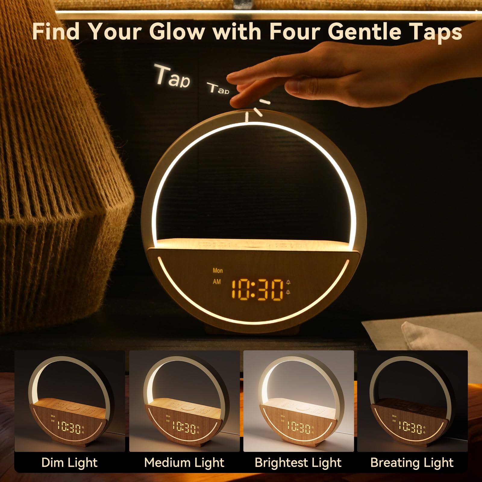 Find Your Glow with Four Gentle Taps

Tap Tap

Mon AM 10:30

Dim Light  
Medium Light  
Brightest Light  
Breathing Light