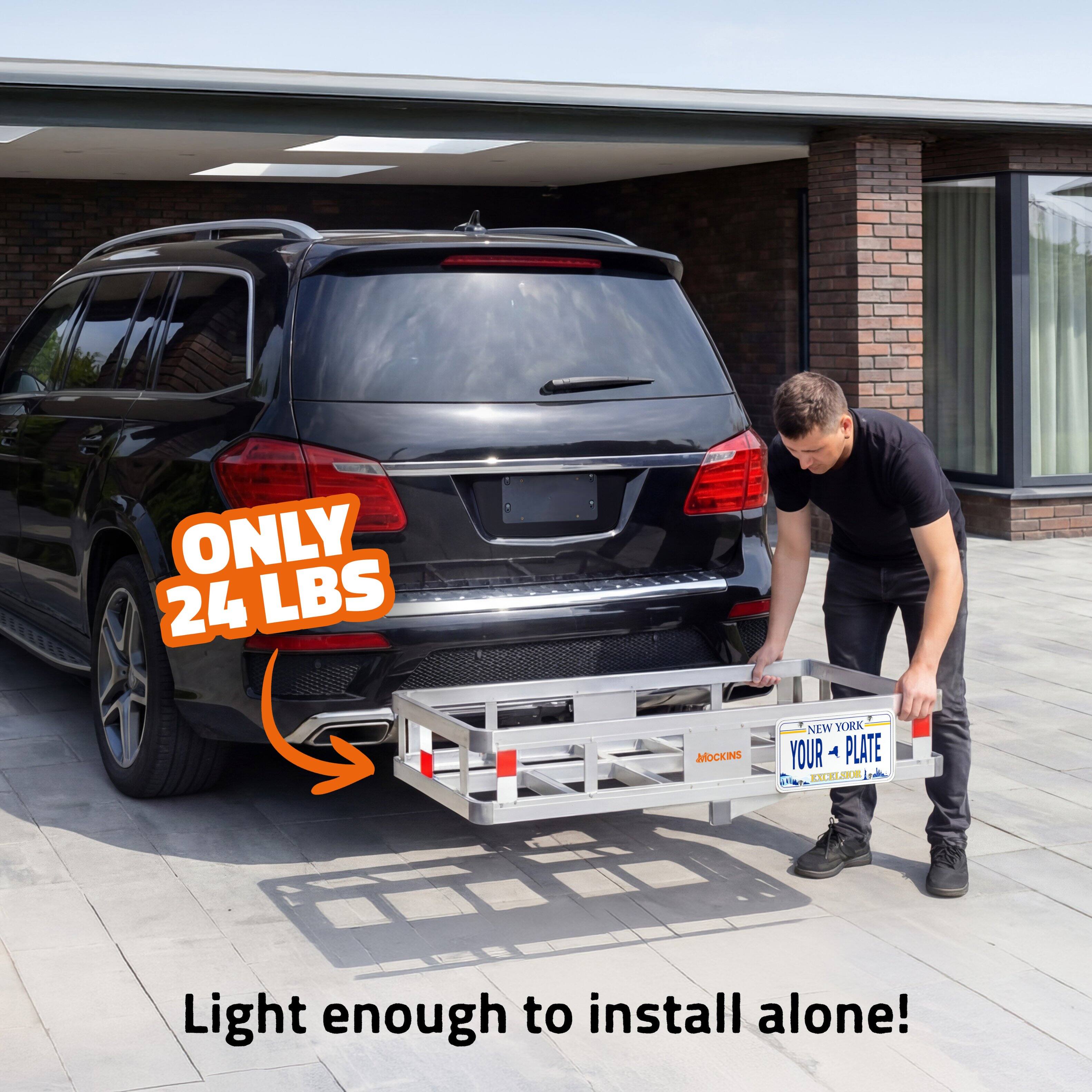 ONLY 24 LBS  
Light enough to install alone!  
NEW YORK  
YOUR PLATE