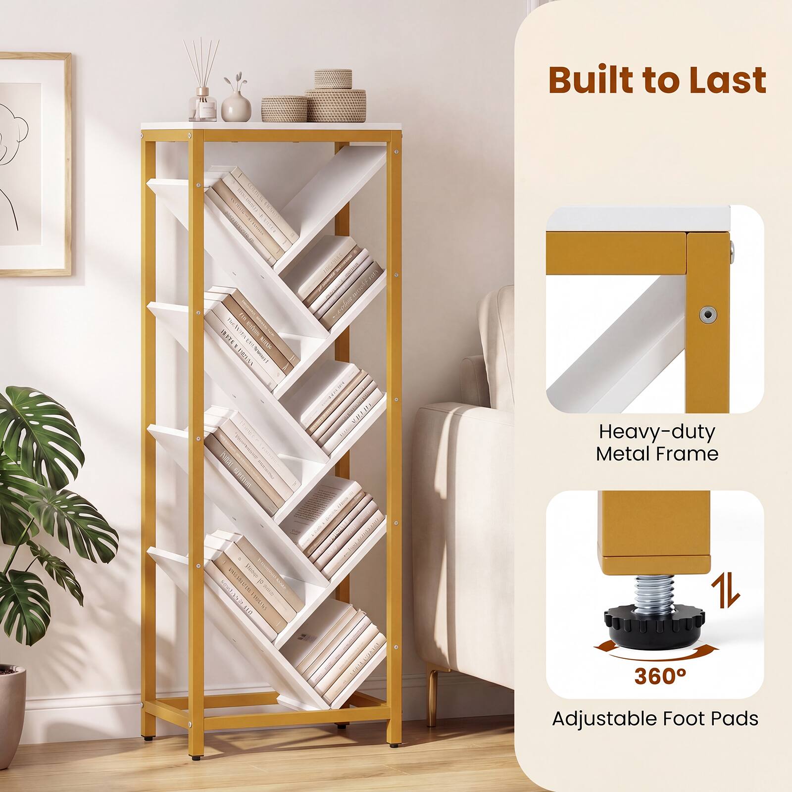 Built to Last  
Heavy-duty Metal Frame  
360° Adjustable Foot Pads