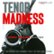 Front Standard. Tenor Madness [CD].