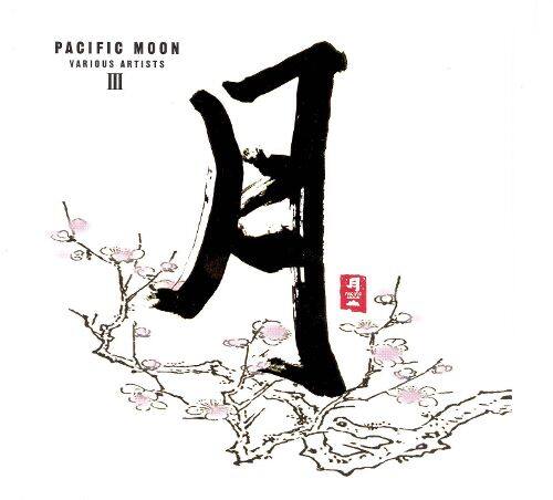 Best Buy: Pacific Moon III [CD]