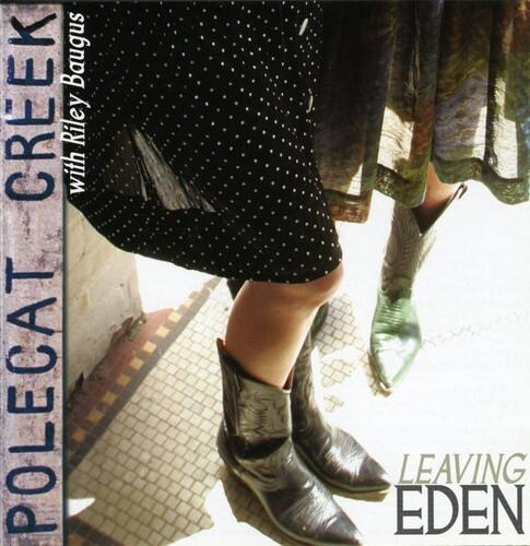 Polecat Creek - Leaving Eden   - COMPACT DISCS [CD] price history on PriceWatchPro