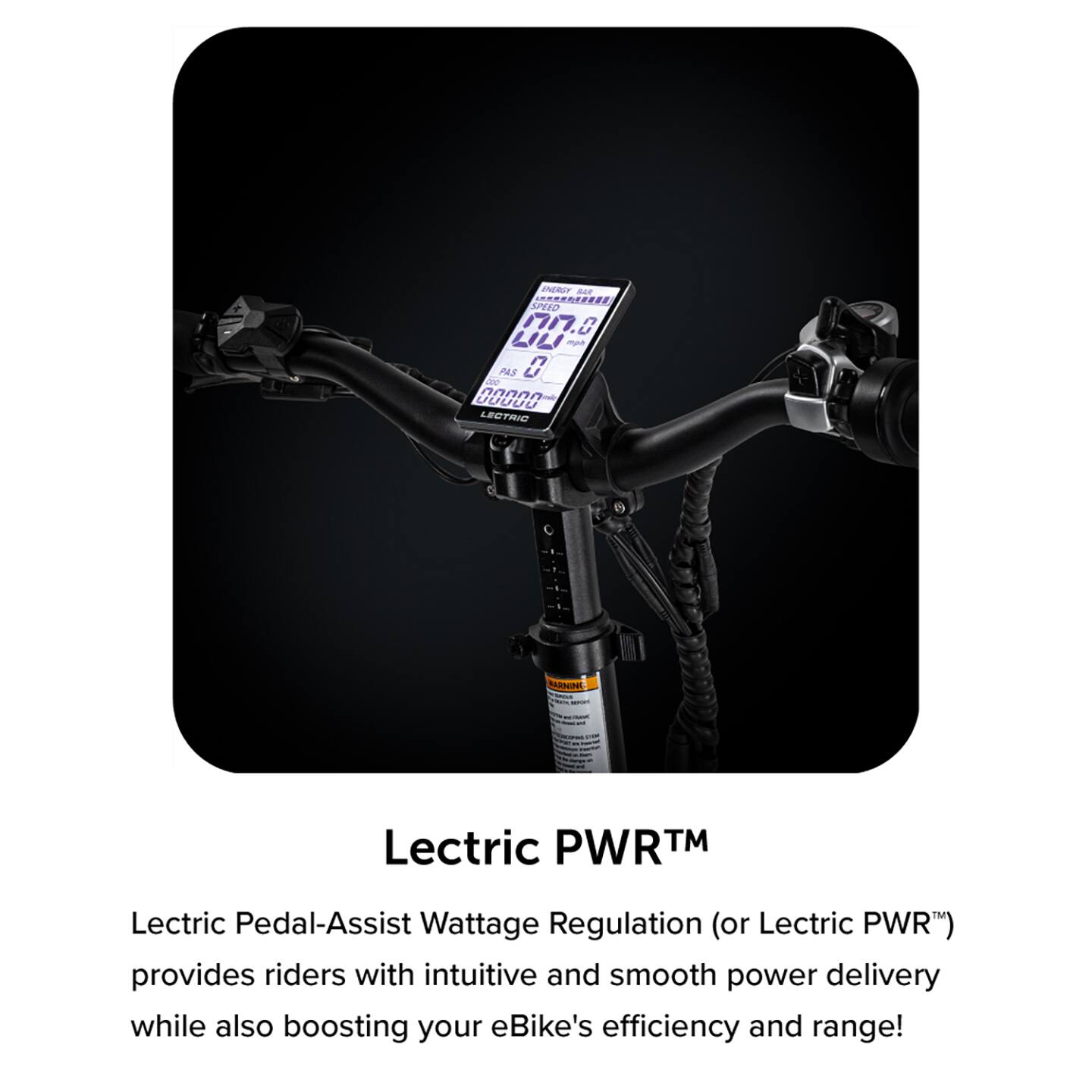 The text on the image reads: "Energy Assist Wattage Regulation (or Lectric PWR) provides riders with intuitive and smooth power delivery while also boosting your eBike's efficiency and range!".