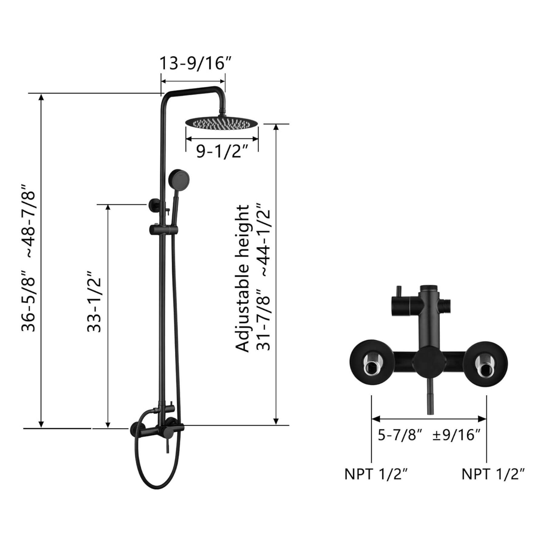 13-9/16"  
9-1/2"  
36-5/8"  
33-1/2"  
Adjustable height ~44-1/2"  
31-7/8"  
5-7/8"  
9/16" NPT  
1/2" NPT  
1/2"