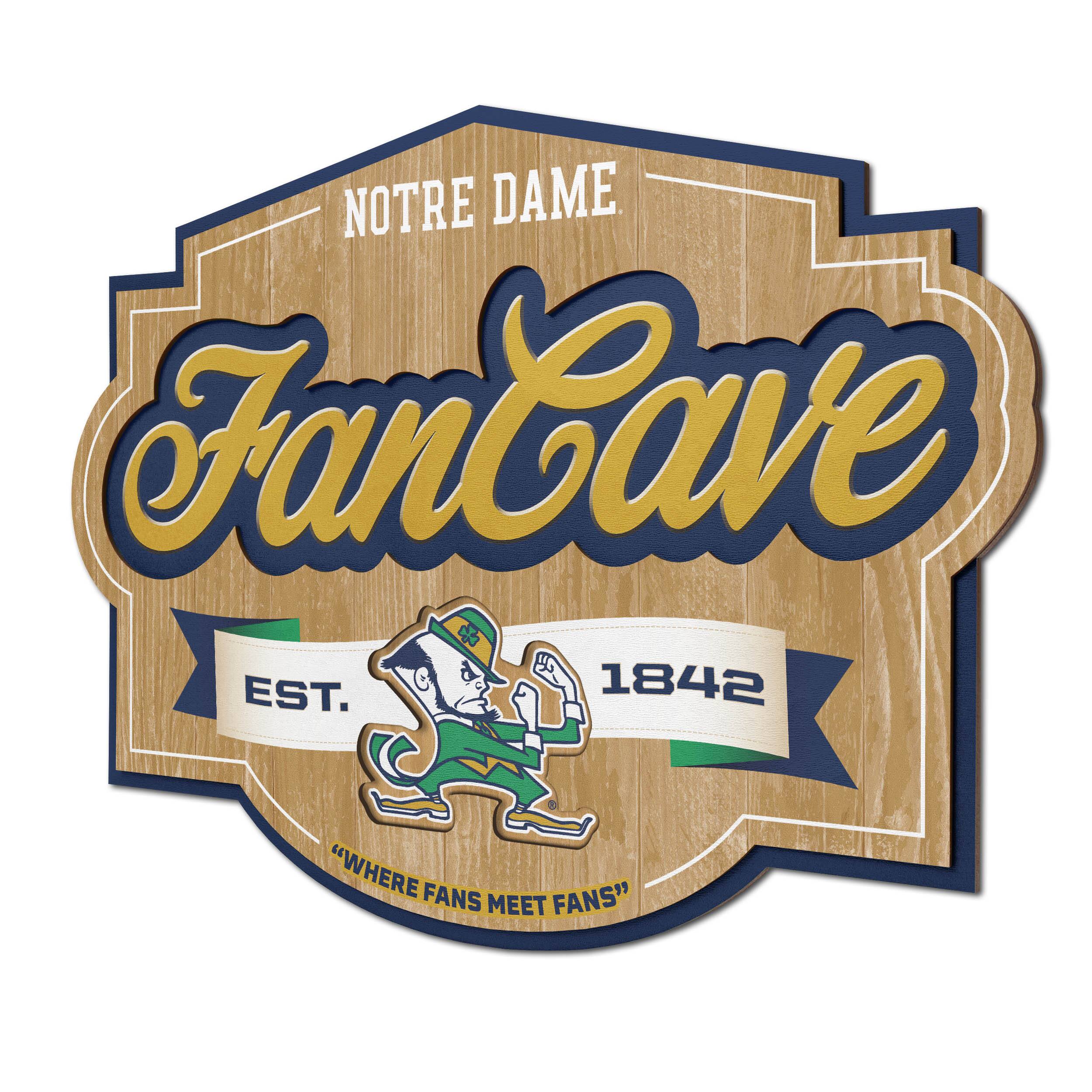 NOTRE DAME  
FanCave  
EST. 1842  
"WHERE FANS MEET FANS"
