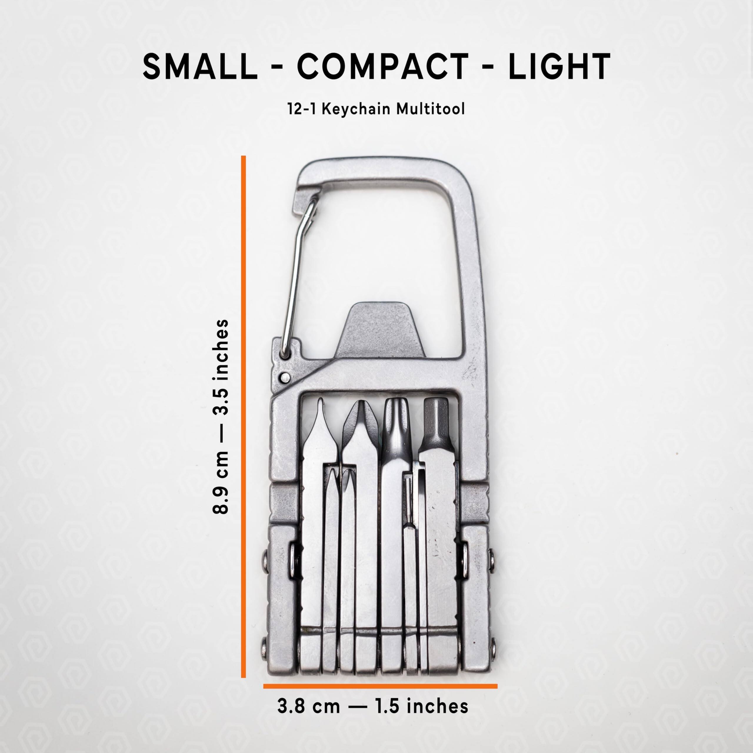 SMALL - COMPACT - LIGHT  
12-1 Keychain Multitool  
8.9 cm - 3.5 inches  
3.8 cm - 1.5 inches