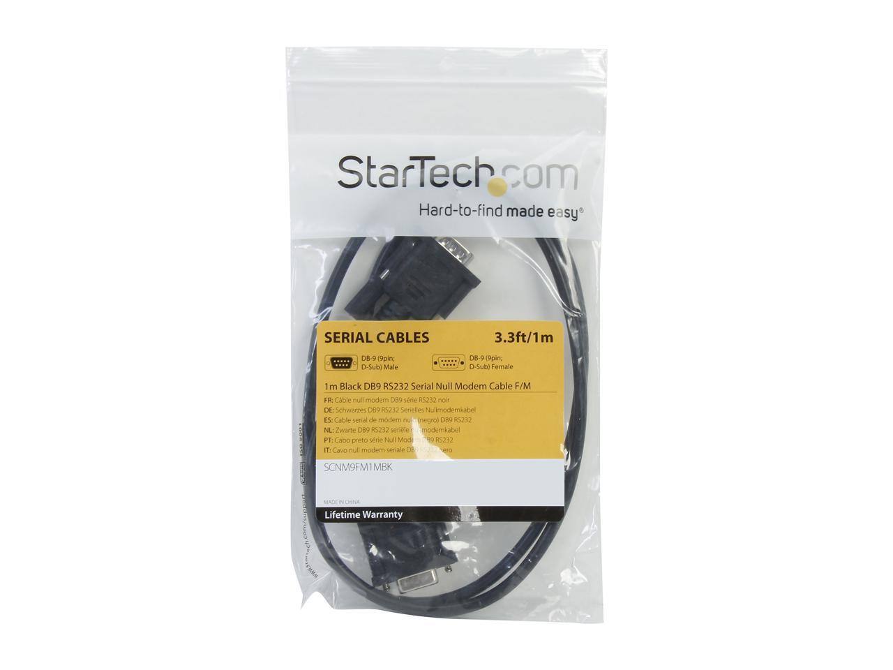 StarTech.com  
Hard-to-find made easy  

SERIAL CABLES  
3.3ft/1 m  

DB-9 (9pin) D-Sub Male  
DB-9 (9pin) D-Sub Female  

1 m Black DB9 RS232 Serial Null Modem Cable F/M  

FR: Cable null modem DE9 série RS232 noir  
DE: Schwarzes D89 RS232 Serielles Nullmodemkabel  
ES: Cable serial de modem nulo DE9 RS232  
NL: Zwarte 89 RS232 senele modemkabel  
PT: Cabo preto série Nul Modem RS232  
IT: Cavo nul modem seriale DE9 RS232  
CH: Nullmodemkabel DE9 RS232  

SCNM9FM1MBK  

Lifetime Warranty