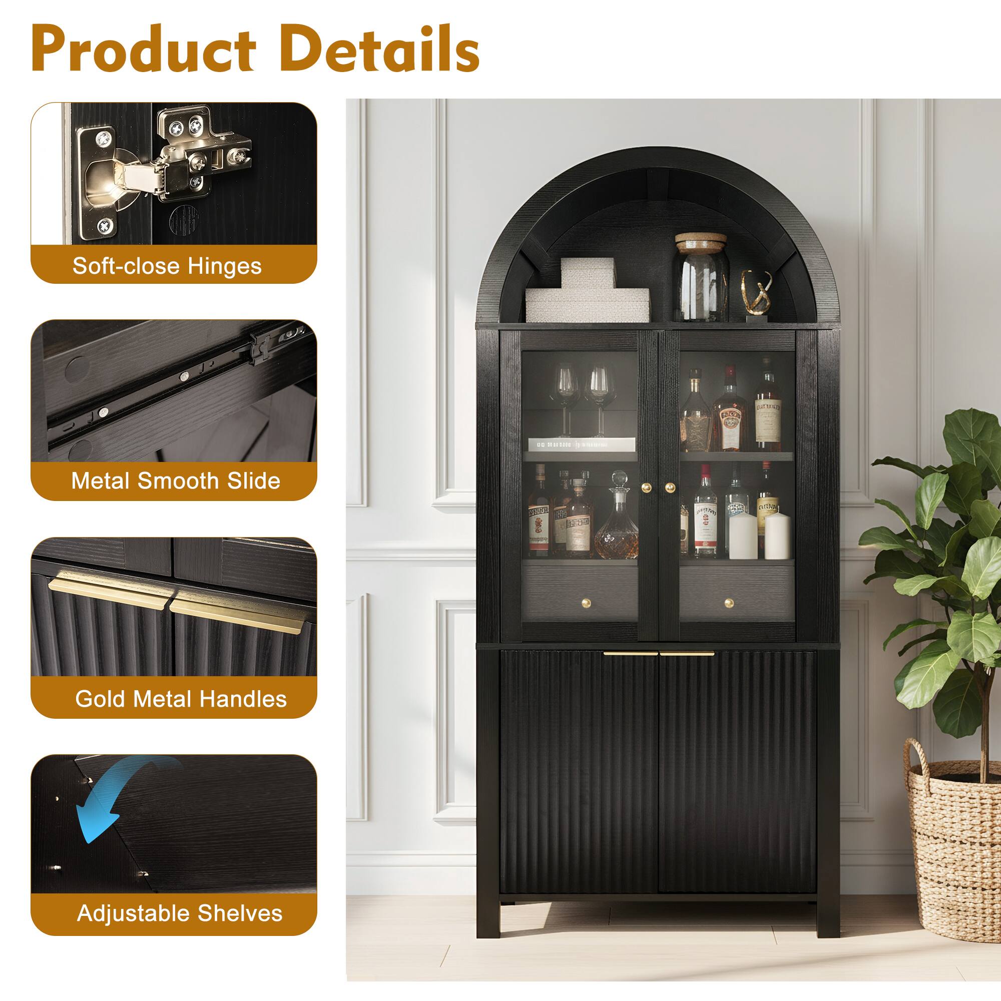 Product Details

- Soft-close Hinges
- Metal Smooth Slide
- Gold Metal Handles
- Adjustable Shelves