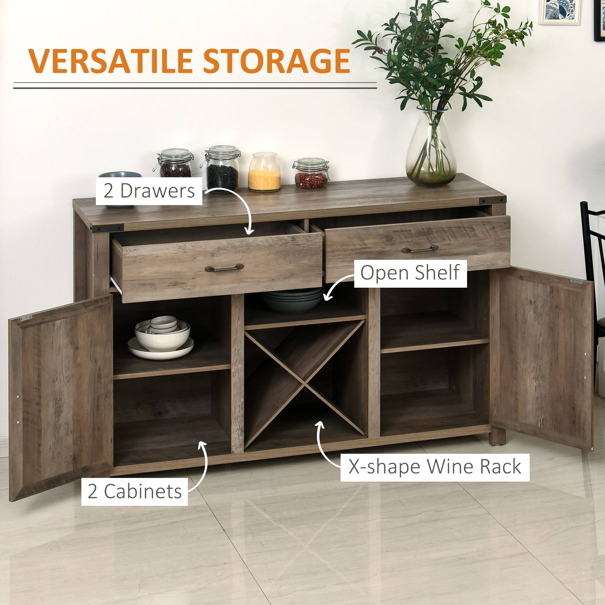 VERSATILE STORAGE

- 2 Drawers
- Open Shelf
- 2 Cabinets
- X-shape Wine Rack