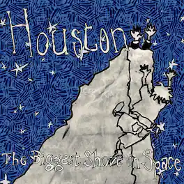 Houston - Biggest Shove In Space - VINYL LP
