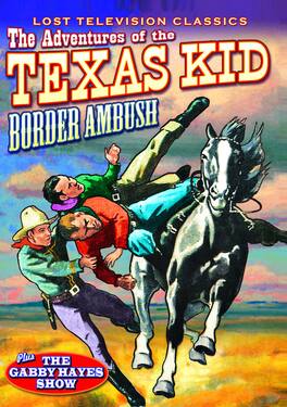 The Adventures of the Texas Kid: Border Ambush - DVD