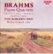 Front Standard. Brahms: The Three Piano Quartets [CD].