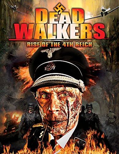  Dead Walkers: Rise of the 4th Reich [DVD] [2013]
