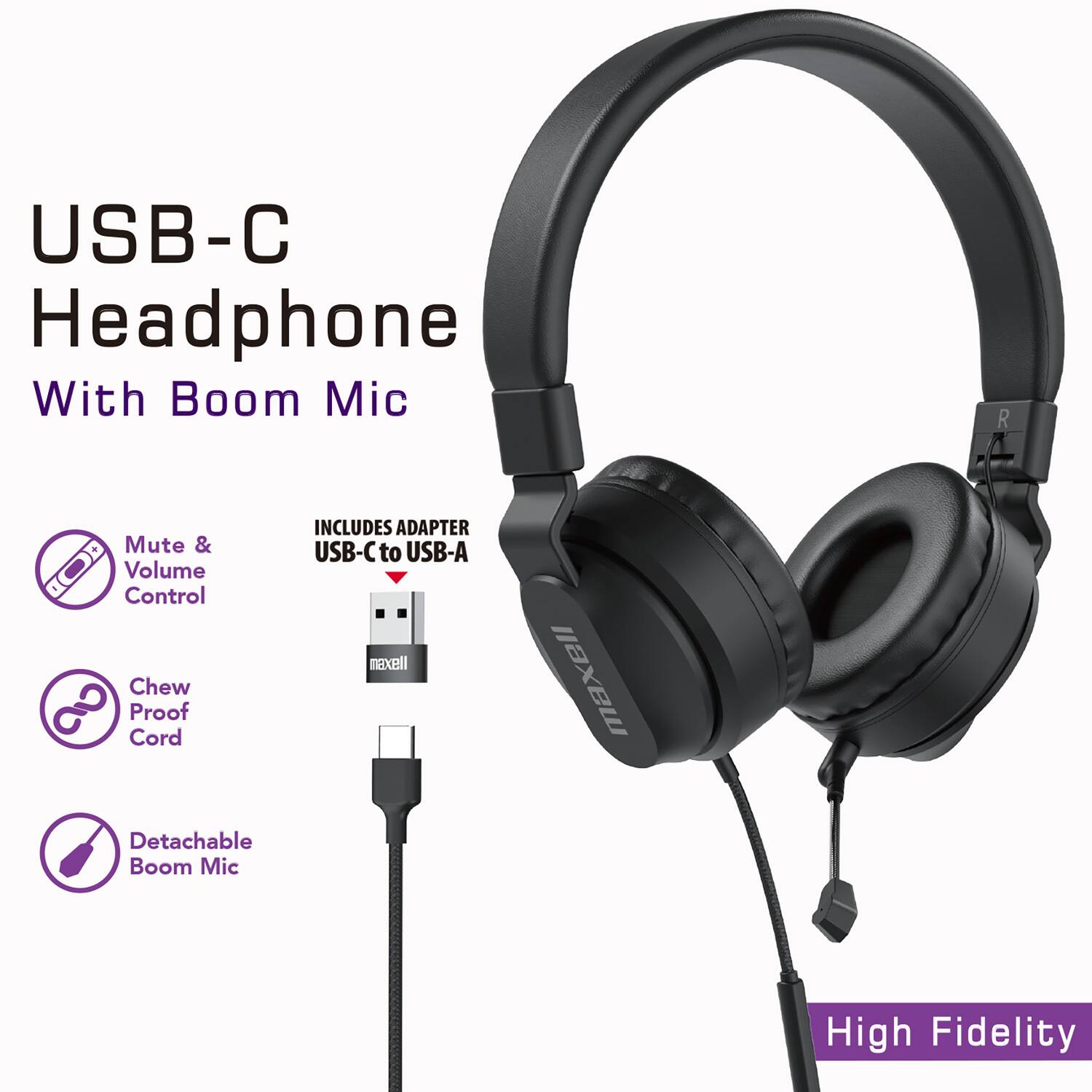 USB-C Headphone With Boom Mic

- Mute & Volume Control
- Chew Proof Cord
- Detachable Boom Mic
- High Fidelity

INCLUDES ADAPTER USB-C to USB-A

maxell