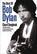 Front Standard. Hal Leonard - Bob Dylan: The Best of Bob Dylan Sheet Music.