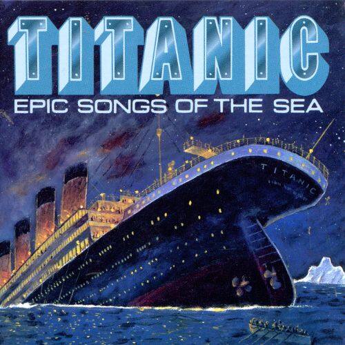 Best Buy Titanic Epic Songs of the Sea [CD]