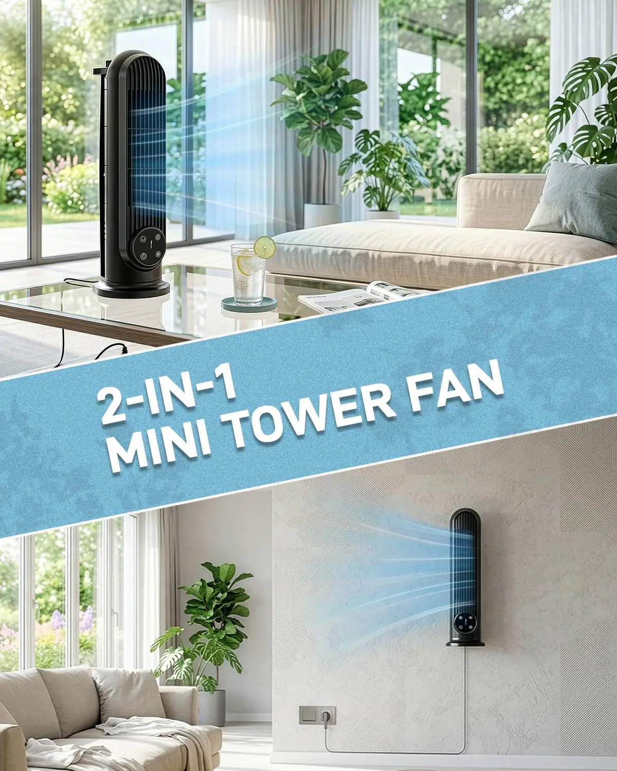 2-IN-1 MINI TOWER FAN