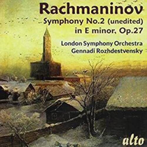 Rachmaninov  
Symphony No.2 (unedited)  
in E minor, Op.27  

London Symphony Orchestra  
Gennadi Rozhdestvensky  

alto