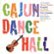 Front Detail. Cajun Dance Hall - Various - CASSETTE.