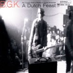 Front Standard. A Dutch Feast: The Complete Works of Balthasar Gerards [CD].