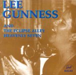 Front Standard. Lee Gunness and the Eclipse Alley Heavenly Seven [CD].