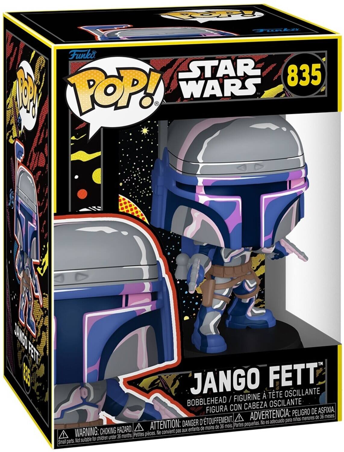 Funko POP!  
STAR WARS  
835  
JANGO FETT  

BOBBLEHEAD / FIGURINE À TÊTE OSCILLANTE  
FIGURA CON CABEZA OSCILANTE  

WARNING: CHOKING HAZARD. Small parts. Not suitable for children under 36 months.  
ATTENTION: DANGER D'ÉTOUFFEMENT. Petites pièces. Ne convient pas aux enfants de moins de 36 mois.  
ADVERTENCIA: PELIGRO DE ASFIXIA. Partes pequeñas. No es adecuado para niños menores de 36 meses.
