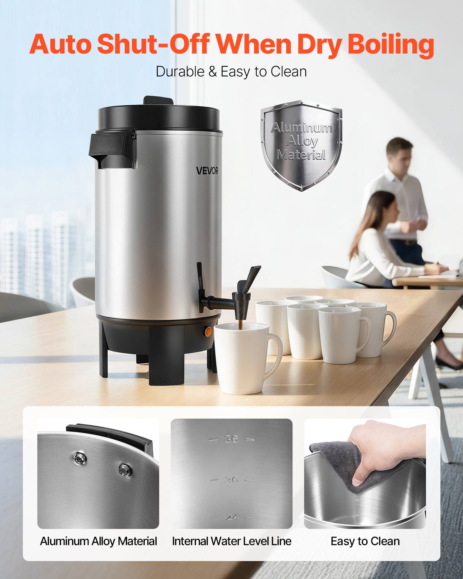 Auto Shut-Off When Dry Boiling  
Durable & Easy to Clean  

VEVOR  
Aluminum Alloy Material  
36  
24  

Aluminum Alloy Material  
Internal Water Level Line  
Easy to Clean