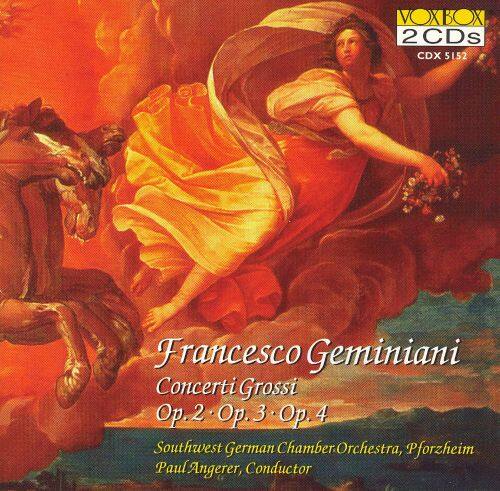 Best Buy: Francesco Geminiani: Concerti Grossi Op. 2, Op. 3, Op. 4 [CD]