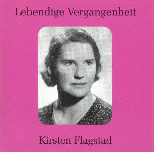 Best Buy: Lebendige Vergangenheit: Kirsten Flagstad [CD]