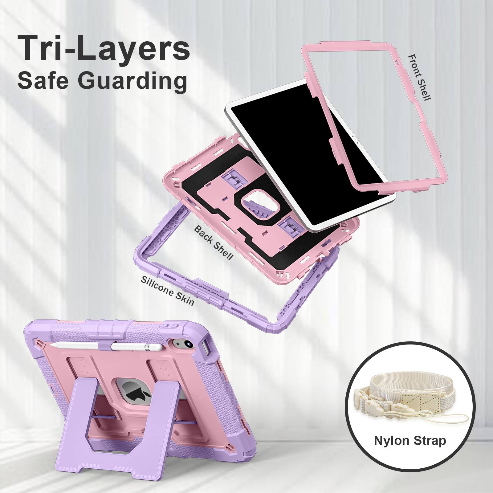 Tri-Layers Safe Guarding  
Front Shell  
Back Shell  
Silicone Skin  
Nylon Strap