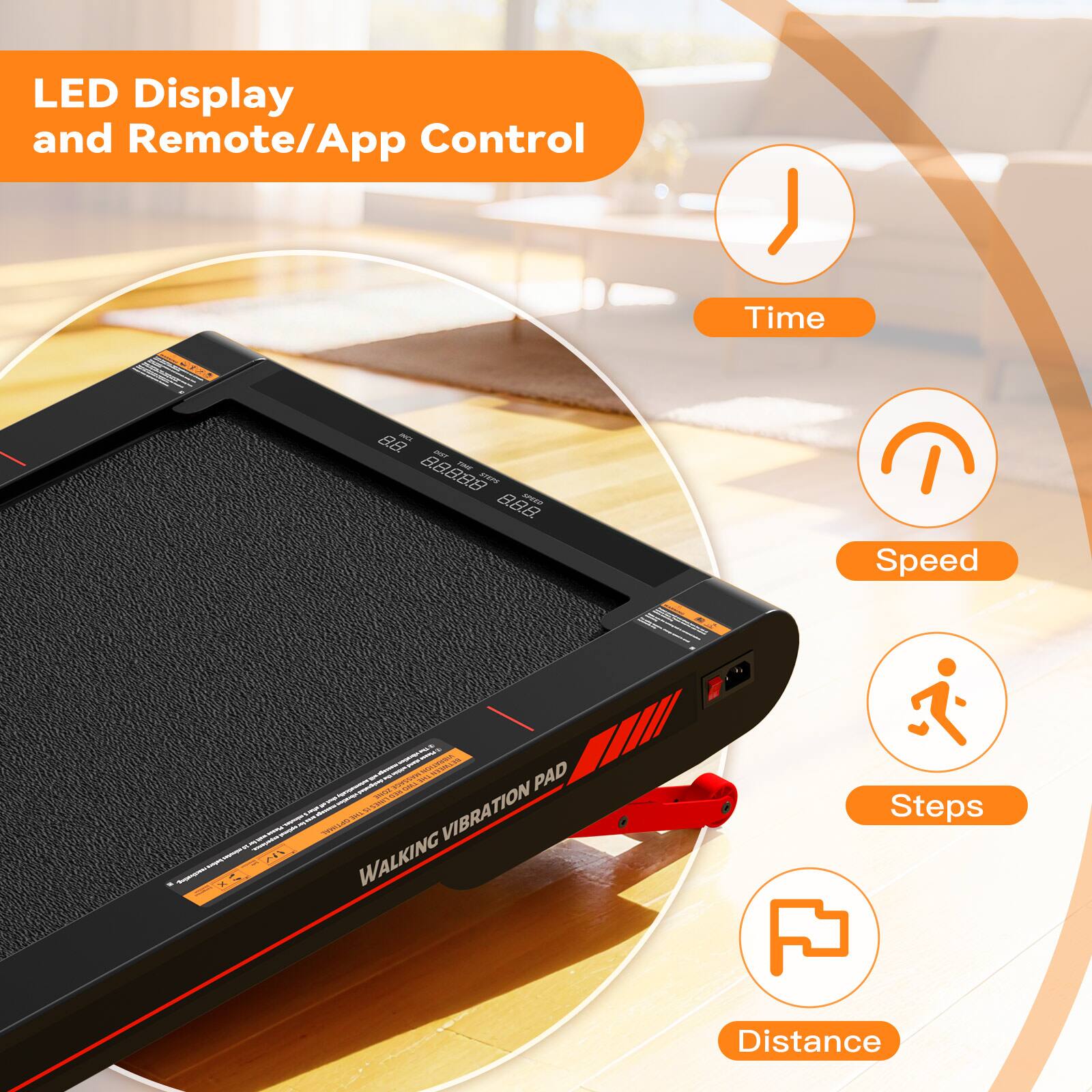 LED Display and Remote/App Control

- Time
- Speed
- Steps
- Distance