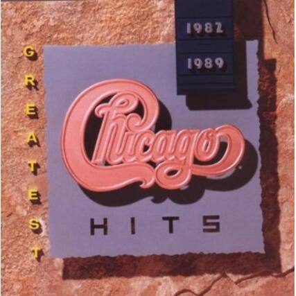 1982 1989
GREATEST
Chicago
HITS