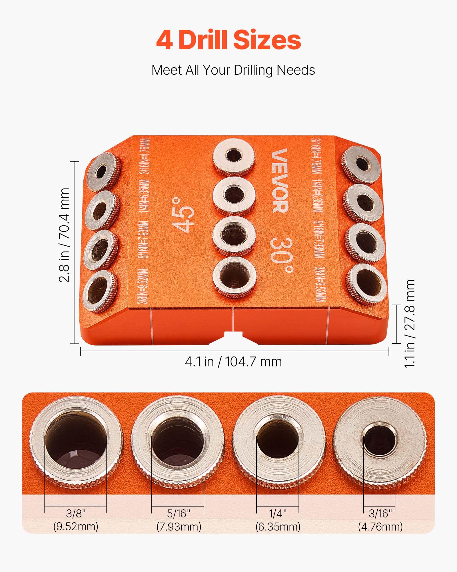 4 Drill Sizes  
Meet All Your Drilling Needs  

3/8" (9.52mm)  
5/16" (7.93mm)  
1/4" (6.35mm)  
3/16" (4.76mm)  

2.8 in / 70.4 mm  
4.1 in / 104.7 mm  
1.1 in / 27.8 mm  

3/8" (9.52mm)  
5/16" (7.93mm)  
1/4" (6.35mm)  
3/16" (4.76mm)