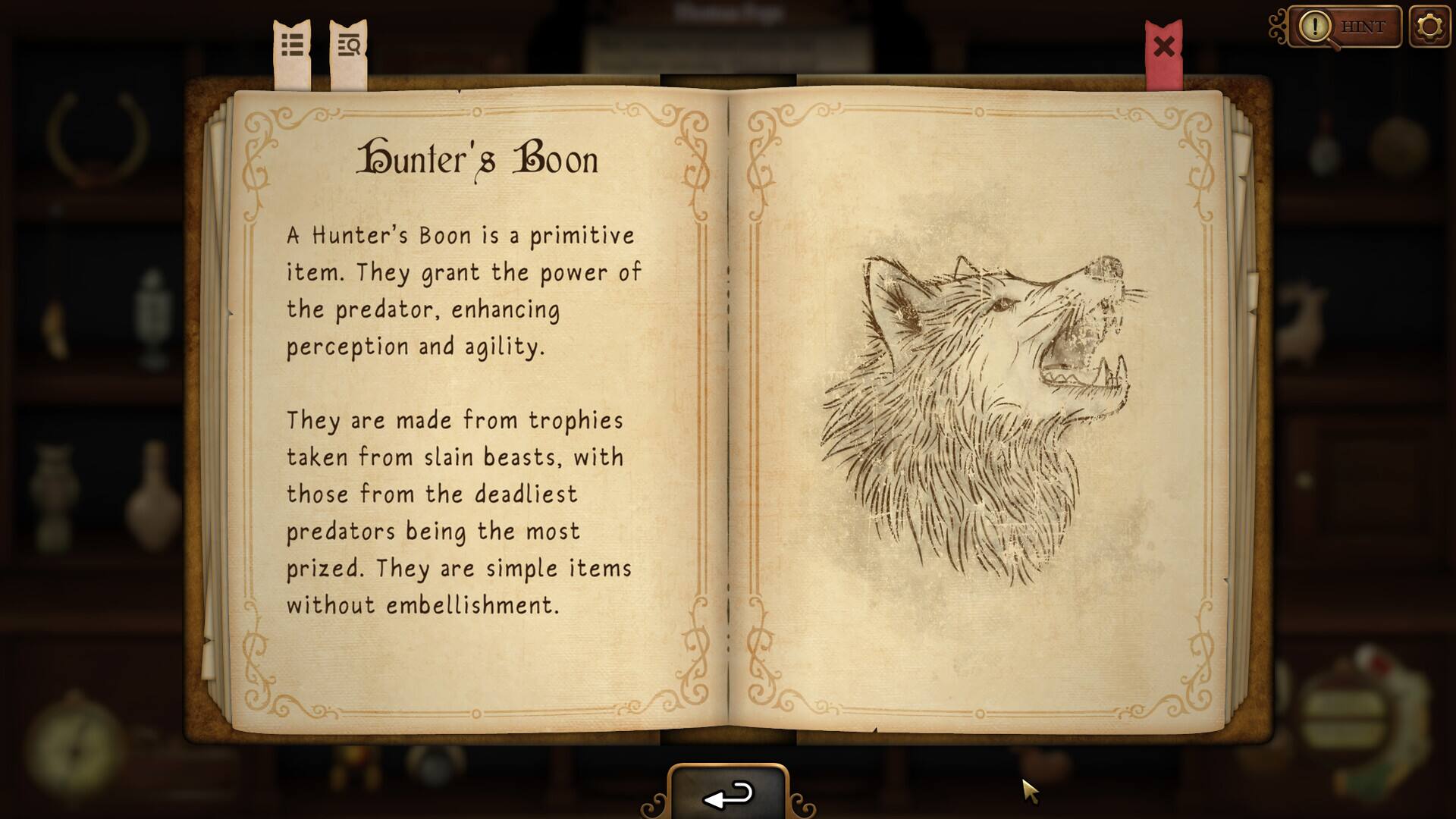 A Hunter's Boon is a primitive item. They grant the power of the predator, enhancing perception and agility. They are made from trophies taken from slain beasts, with those from the deadliest predators being the most prized. They are simple items without embellishment.