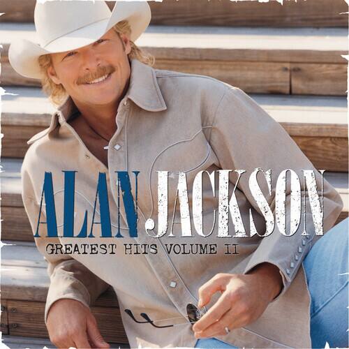 Alan Jackson - Greatest Hits, Vol. 2: and Some Other Stuff   - COMPACT DISCS [CD]