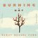 Front Standard. Burning the Day [CD].