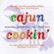 Front Detail. Cajun Cookin' - Various - CASSETTE.