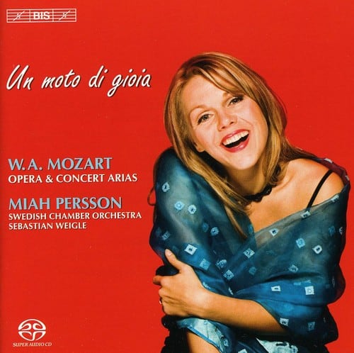 Miah Persson - Un Moto Di Giola: Opera & Concert Arias  - SUPER-AUDIO CD
