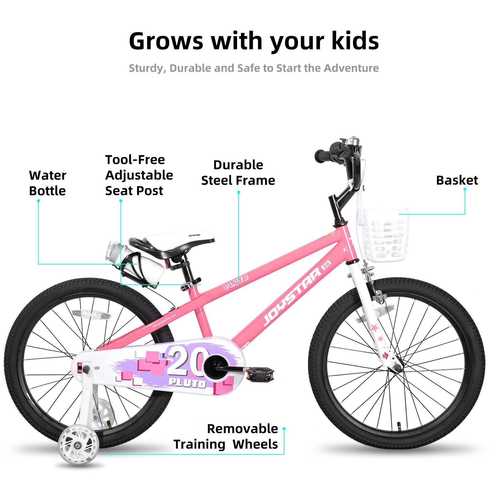 Grows with your kids  
Sturdy, Durable and Safe to Start the Adventure  

- Water Bottle  
- Tool-Free Adjustable Seat Post  
- Durable Steel Frame  
- Basket  
- Removable Training Wheels