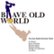 Front Standard. Brave Old World [CD].