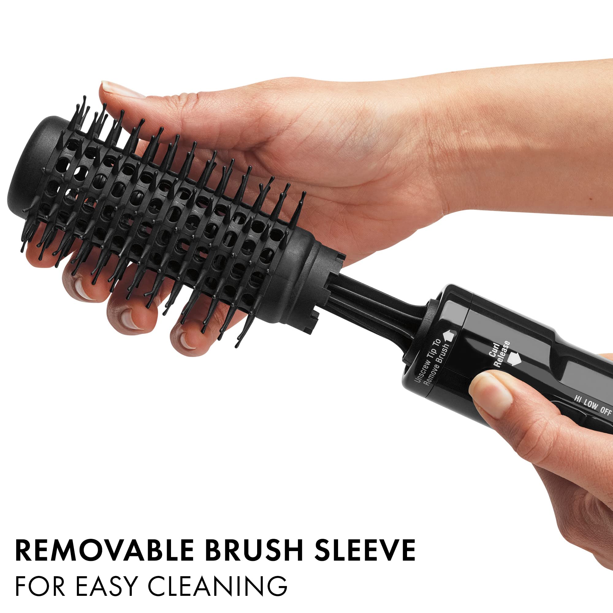 To Tip Brush Unscrew Remove Curl Release  
HI LOW OFF  
REMOVABLE BRUSH SLEEVE FOR EASY CLEANING
