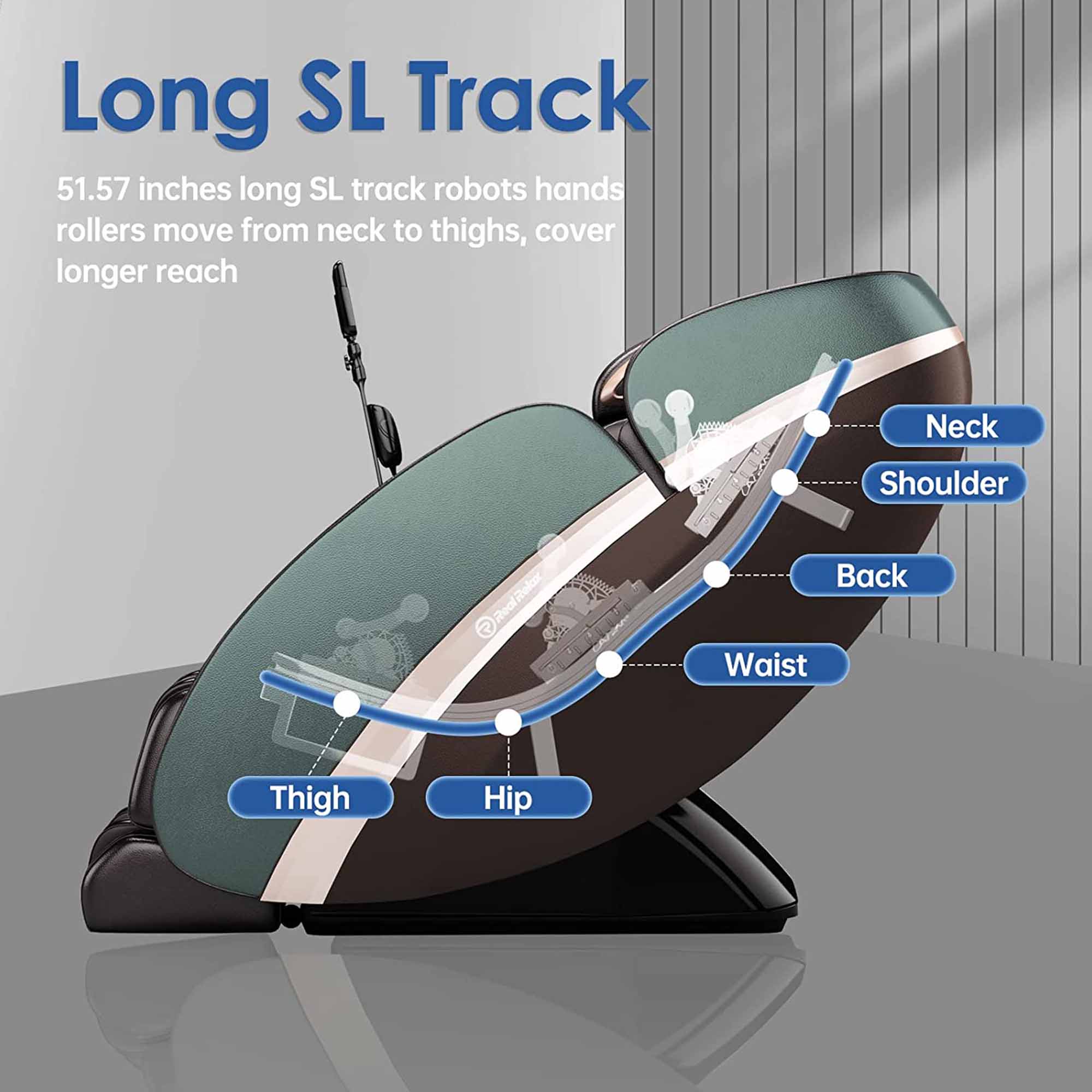 Long SL Track

51.57 inches long SL track robots hands rollers move from neck to thighs, cover longer reach

Neck
Shoulder
Back
Waist
Thigh
Hip